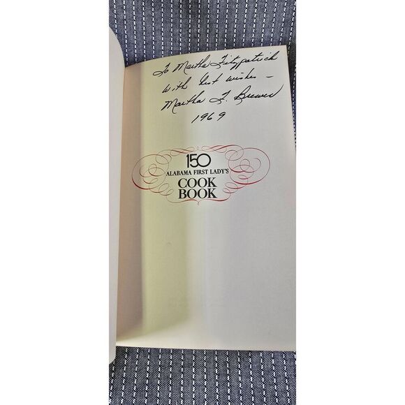 150 Alabama First Lady's Cookbook  Delicious Southern Recipes 1969 Signed Rare H - Picture 2 of 10